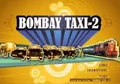 Bombay Taxi 2